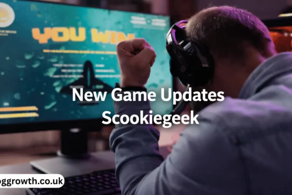 new game updates scookiegeek